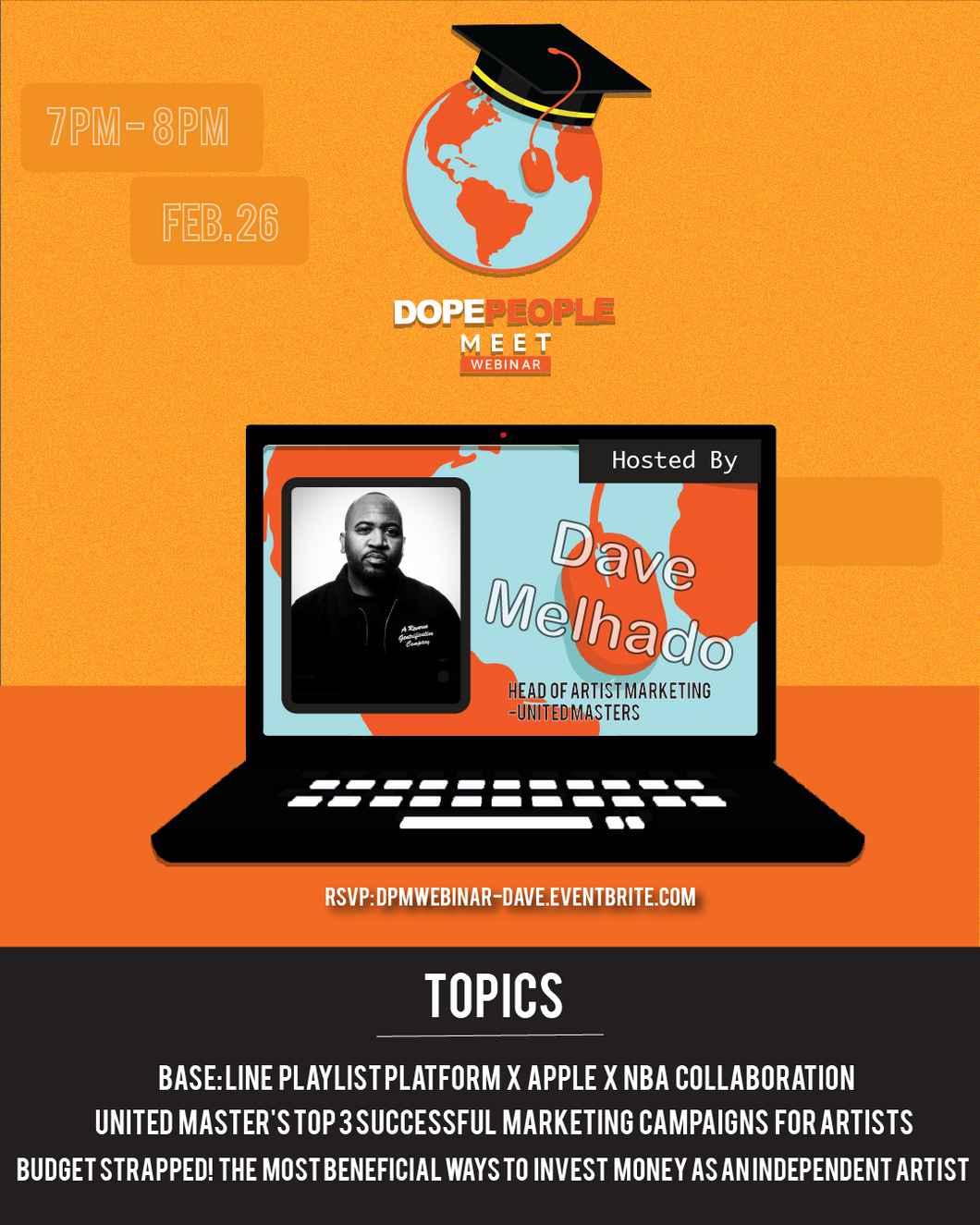Dope People Meet Webinar ft. Dave Melhado [Head of Artist Marketing at UnitedMasters]